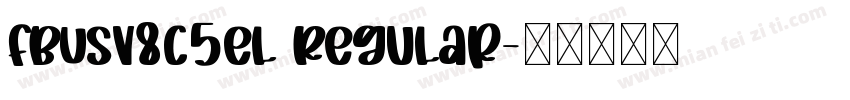 fbUsv8C5el Regular字体转换